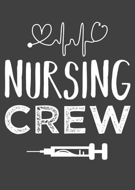 Nursing Crew Funny RN Gift