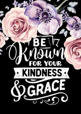 Kindness and grace