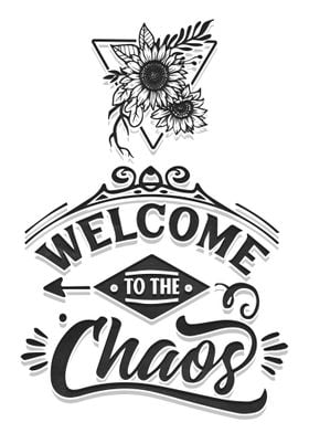 Welcome to the chaos