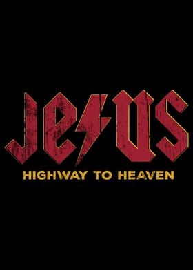 Jesus high way to heaven