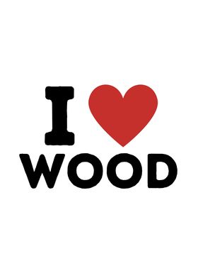 I Love Wood Simple Heart