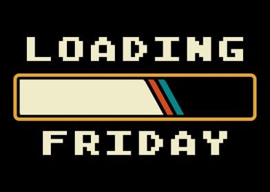 Loading Friday weekend