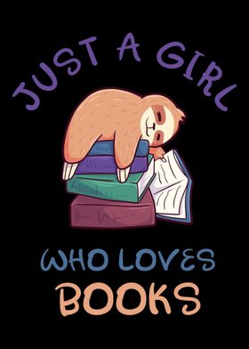 Just A Girl Who Loves Book