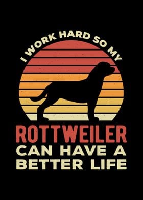 Better Life Rottweiler