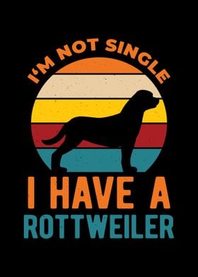 I Have A Rottweiler