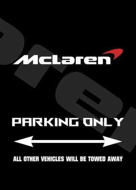 Mclaren parking only