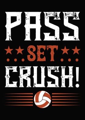 Pass Set Crush