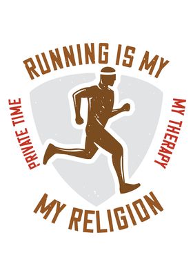 Running is my religion