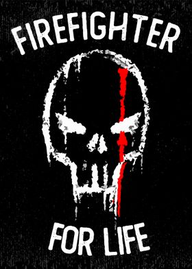 Firefighter For Life Skull