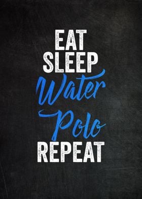 Eat Sleep Water Polo