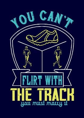 Dont flirt with a track