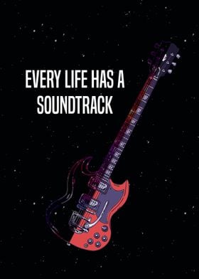 Every Life Has Soundtrack