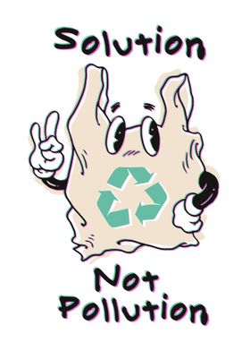 Solution Not Pollution