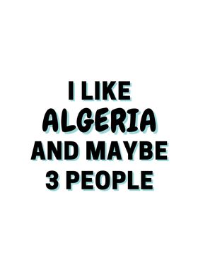 I Like Algeria And Maybe 3