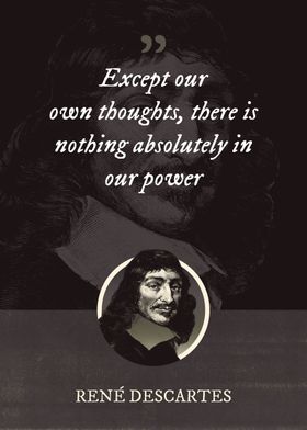 Except our own thoughts