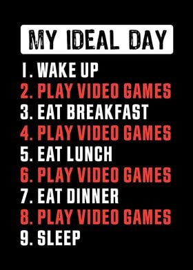 My Ideal Day Gaming Gift