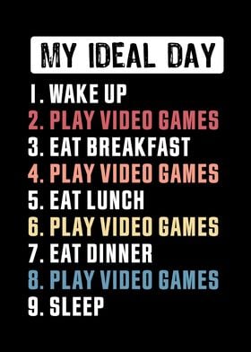 Funny Video Game Ideal Day