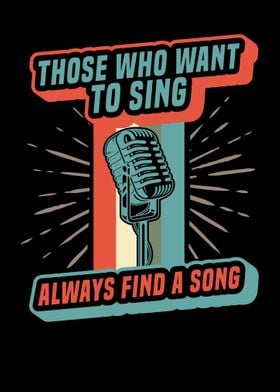 Those Who Want To Sing