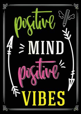 Positive Mind Positive Vib
