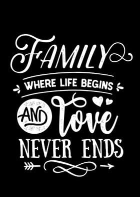 Family where live begins