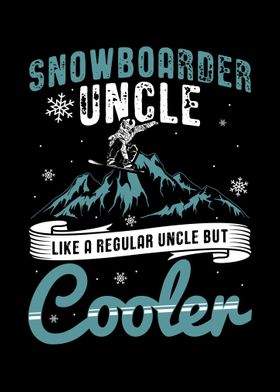 Snowboard Uncle Gift Idea