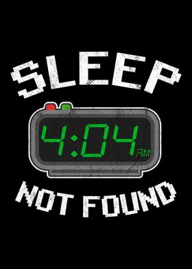 Error 404 Sleep Not Found