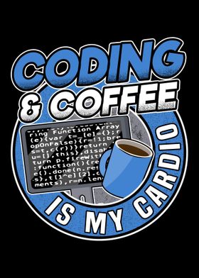 Coffee  Coding is Cardio