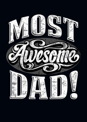 Most Awesome Dad