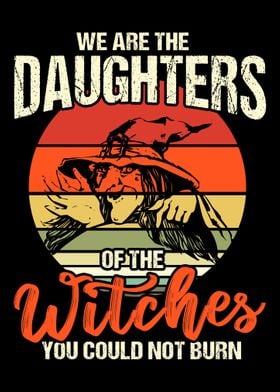 We Are The Daughters Witch