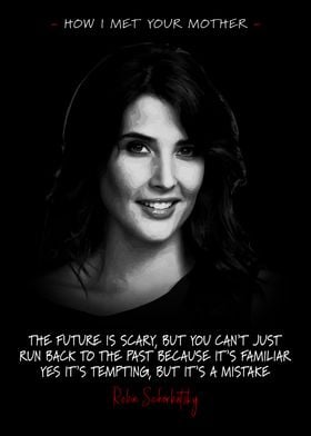 Robin ScherbatSky