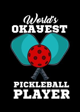 Worlds Okayest Pickleball