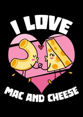 I love mac and cheese