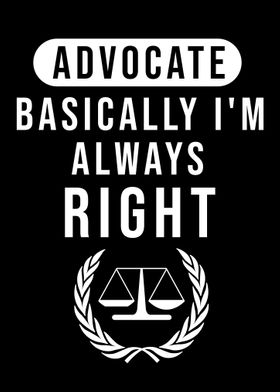 Advocate basically I am