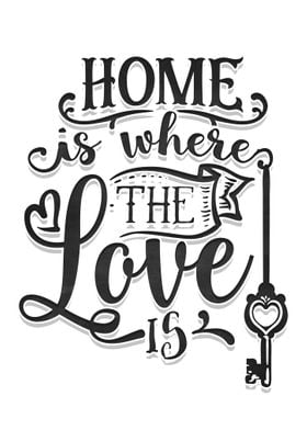 Home is where the love is