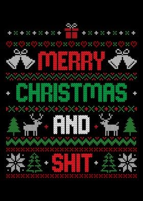 Merry Christmas and Shit 