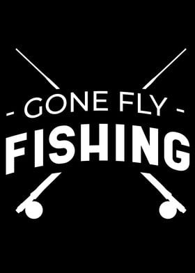 Gone Fly Fishing Fish Gift