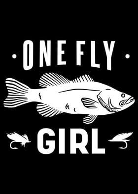 One Fly Girl Funny Fishing