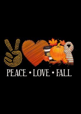 Peace Fall Love