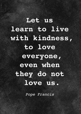 Pope Francis Quote D010