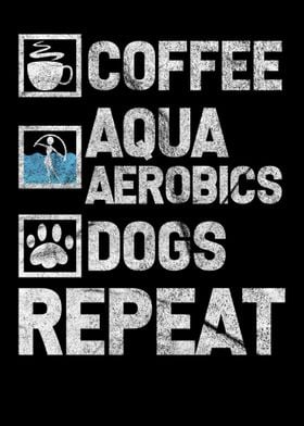 Coffee Aqua Aerobics Dogs