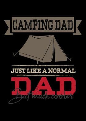 Camping Dad  Cute Outdoor