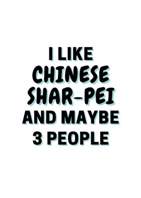 I Like Chinese SharPei