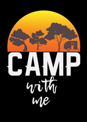 Camp With Me Camping