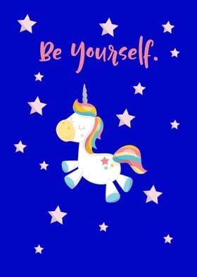 Be Yourself Unicorn