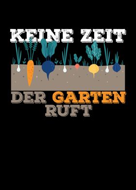 Keine Zeit Garten Der Ruft