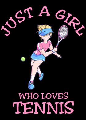 Just A Girl Who Loves Tenn