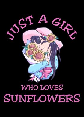 Just A Girl Who Loves Sunf