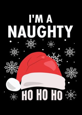 Im a naughty ho ho ho