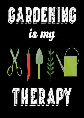 Gardening is my Therapy