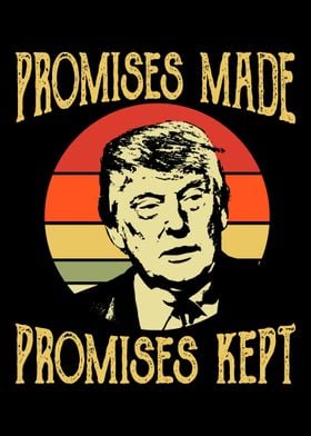 Trump Promises Kept